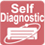 Self Diagnostic